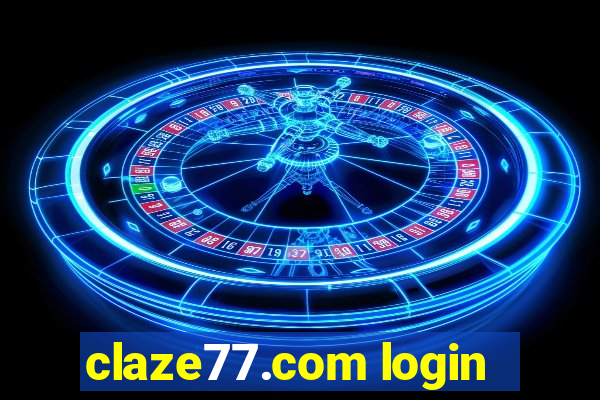 claze77.com login